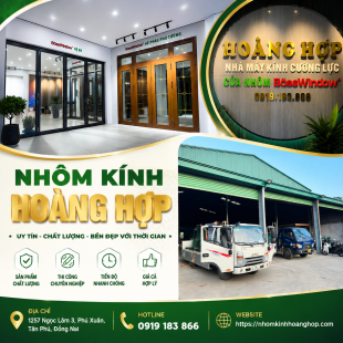 NHÔM KÍNH HOÀNG HỢP - NHÀ MÁY SẢN XUẤT VÀ PHÂN PHỐI NHÔM KÍNH